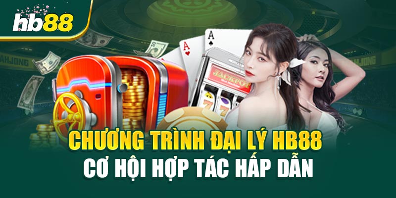 HB88 - Trang Chủ HB88 COM – LINK TẢI HB88 CHÍNH THỨC 2025 20 Chương Trình Đại Lý HB88 – Cơ Hội Hợp Tác Hấp Dẫn