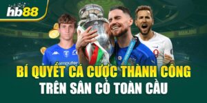 bí quyết cá cược thành công hb88